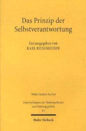 Das Prinzip der Selbstverantwortung de Karl Riesenhuber