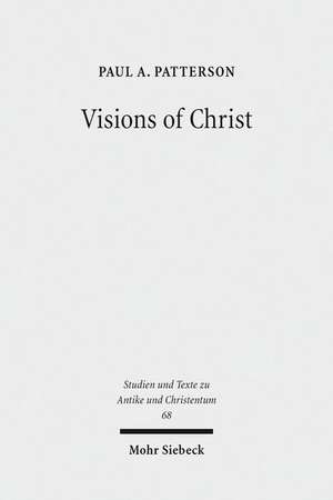 Visions of Christ de Paul A. Patterson