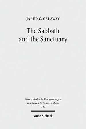 The Sabbath and the Sanctuary