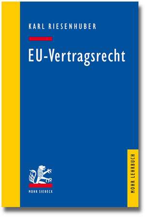 EU-Vertragsrecht de Karl Riesenhuber