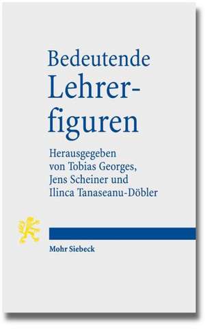 Bedeutende Lehrerfiguren de Tobias Georges