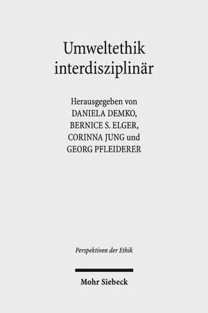 Umweltethik Interdisziplinar: Zur Demokratischen Verwaltungslegitimation Im Europaischen Regulierungsverbund Fur Elektronische Kom de Daniela Demko