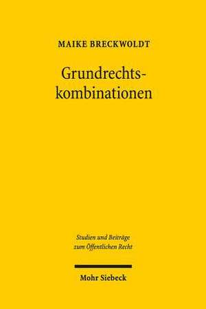 Grundrechtskombinationen de Maike Breckwoldt