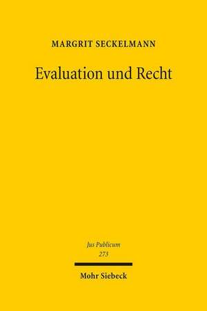 Evaluation und Recht de Margrit Seckelmann