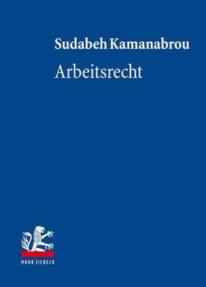 Arbeitsrecht de Sudabeh Kamanabrou