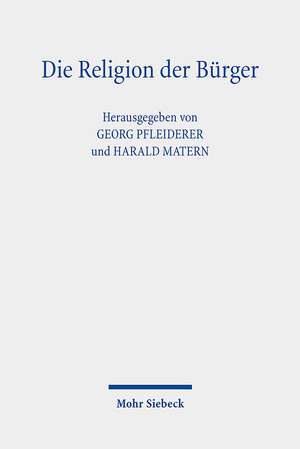 Die Religion der Bürger de Georg Pfleiderer