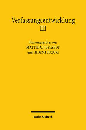 Verfassungsentwicklung III