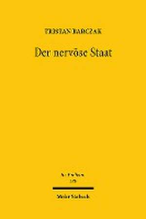 Der nervöse Staat de Tristan Barczak