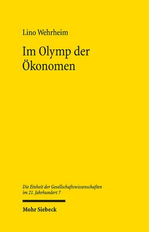 Im Olymp der Ökonomen de Lino Wehrheim