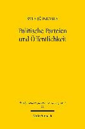 Politische Parteien und Öffentlichkeit de Sven Jürgensen