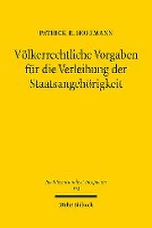 Hoffmann, P: Völkerrechtliche Vorgaben für die Verleihung de de Patrick R. Hoffmann