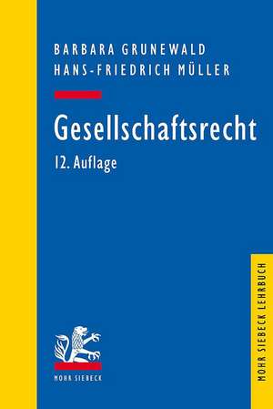Gesellschaftsrecht de Barbara Grunewald