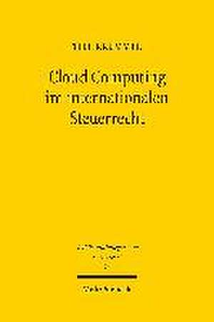 Cloud Computing im internationalen Steuerrecht de Till Krummel