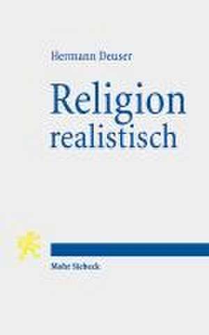 Religion realistisch de Hermann Deuser