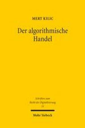 Der algorithmische Handel de Mert Kilic