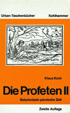 Die Profeten II de Klaus Koch