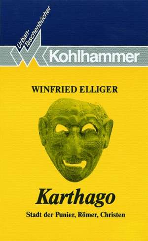 Karthago de Winfried Elliger