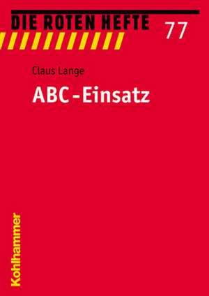 ABC-Einsatz de Claus Lange