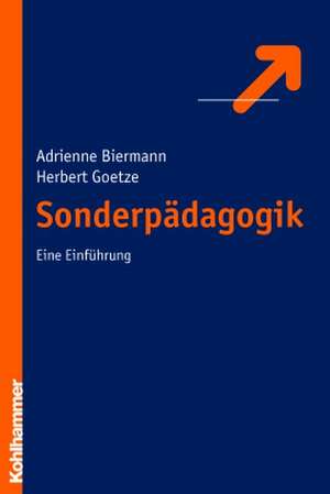 Sonderpadagogik: Eine Einfuhrung de Adrienne Biermann