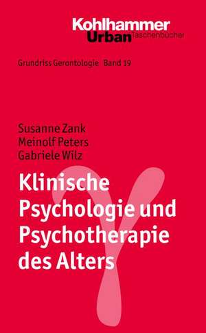 Klinische Psychologie Und Psychotherapie Des Alters: Eine Psychoanalytische Studie Zur Trennungsangst de Susanne Zank