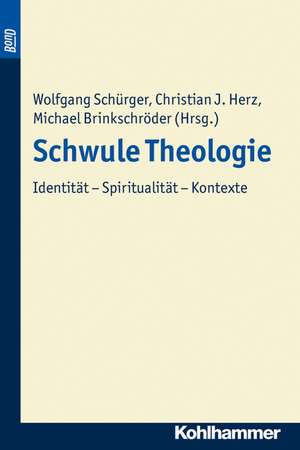 Schwule Theologie. BonD de Wolfgang Schürger