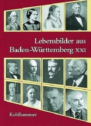 Lebensbilder aus Baden-Württemberg. Im Auftrag der Kommission für geschichtliche Landeskunde in Baden-Württemberg de Gerhard Taddey