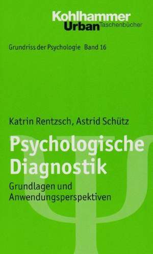 Psychologische Diagnostik de Katrin Rentzsch