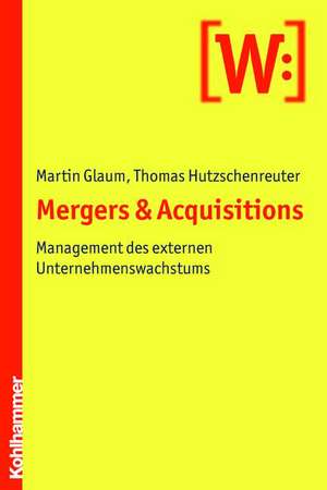 Mergers & Acquisitions de Thomas Hutzschenreuter