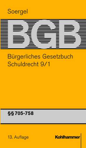 Bürgerliches Gesetzbuch mit Einführungsgesetz und Nebengesetzen. Schuldrecht 9/1 de Walther Hadding