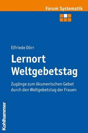 Lernort Weltgebetstag de Elfriede Dörr