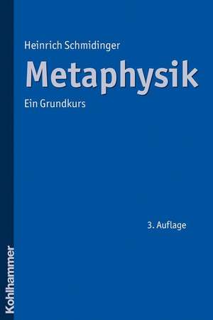 Metaphysik de Heinrich Schmidinger