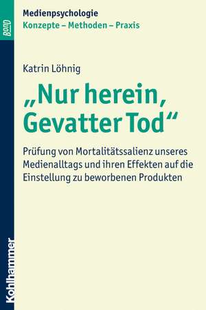 "Nur herein, Gevatter Tod" de Katrin Löhnig