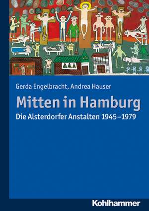 Mitten in Hamburg de Gerda Engelbracht