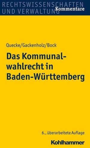 Das Kommunalwahlrecht in Baden-Wurttemberg: Das Vergutungsrecht Der Architekten Und Ingenieure de Albrecht Quecke