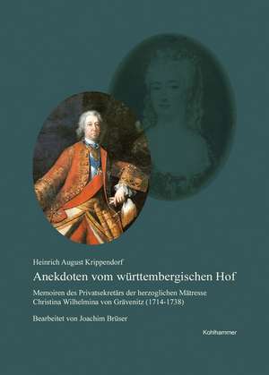 Anekdoten vom württembergischen Hof de Heinrich August Krippendorf