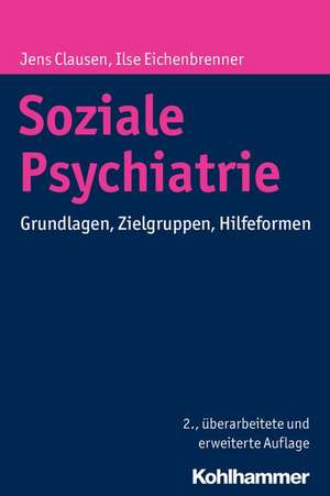 Soziale Psychiatrie de Jens Clausen