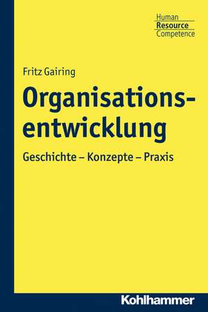 Organisationsentwicklung de Fritz Gairing