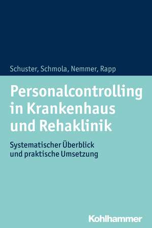 Personalcontrolling in Krankenhaus und Rehaklinik de Julia Schuster