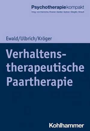 Verhaltenstherapeutische Paartherapie de Elisa Ewald