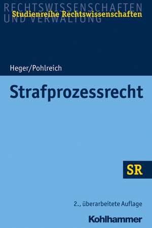 Strafprozessrecht de Martin Heger