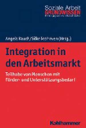 Integration in den Arbeitsmarkt de Angela Rauch