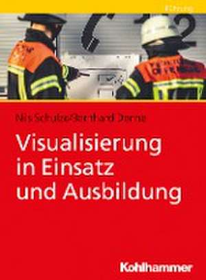 Visualisierung in Einsatz und Ausbildung de Nils Schulze