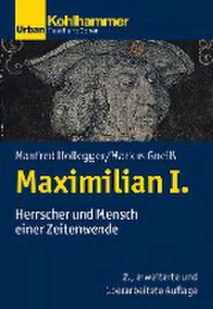 Maximilian I. (1459-1519) de Manfred Hollegger