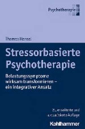 Stressorbasierte Psychotherapie de Thomas Hensel