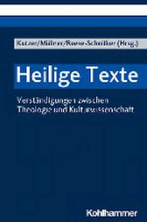 Heilige Texte de Mirja Kutzer