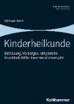 Kinderheilkunde de Michael Bohn