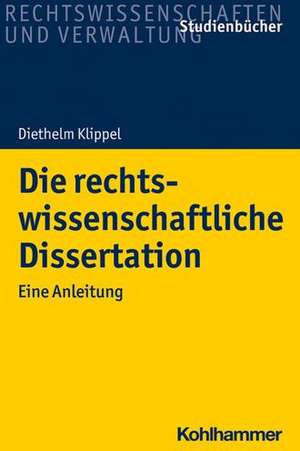 Die rechtswissenschaftliche Dissertation de Diethelm Klippel