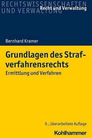 Grundlagen des Strafverfahrensrechts de Bernhard Kramer