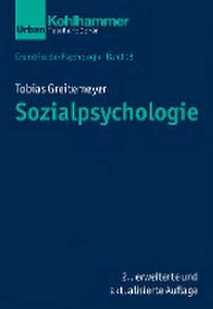 Sozialpsychologie de Tobias Greitemeyer