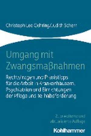 Umgang mit Zwangsmaßnahmen de Christoph Leo Gehring